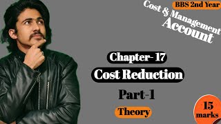 Cost reduction BBS 2nd year account || Part 1 //difference between cost control and cost reduction Profile
