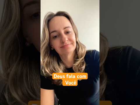 Deus fala com você