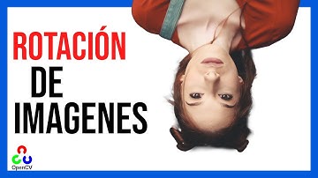 ✅ Cómo Rotar 🔄 una Imagen en OpenCV