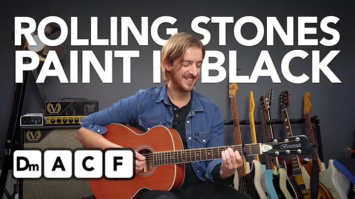 Aprende a tocar PAINT IT BLACK de The Rolling Stones (fácil)