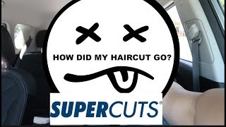 How did my hair cut go? | SUPERCUTS