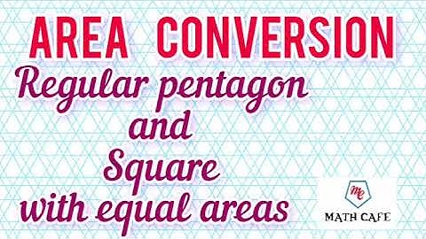 Regular pentagon and Square with equal areas