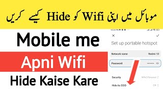 Mobile Wifi Ko Hide Kaise Kare - Mobile HotSpot Ko Hide Kaise Kare - Hide You Mobile internet SSID