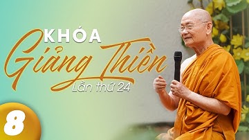 Ngày Bế Giảng | Khóa Giảng Thiền Thứ 24 | HT. Viên Minh