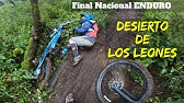 Epic Enduro Series | Desierto de los Leones EWS qualifier - YouTube