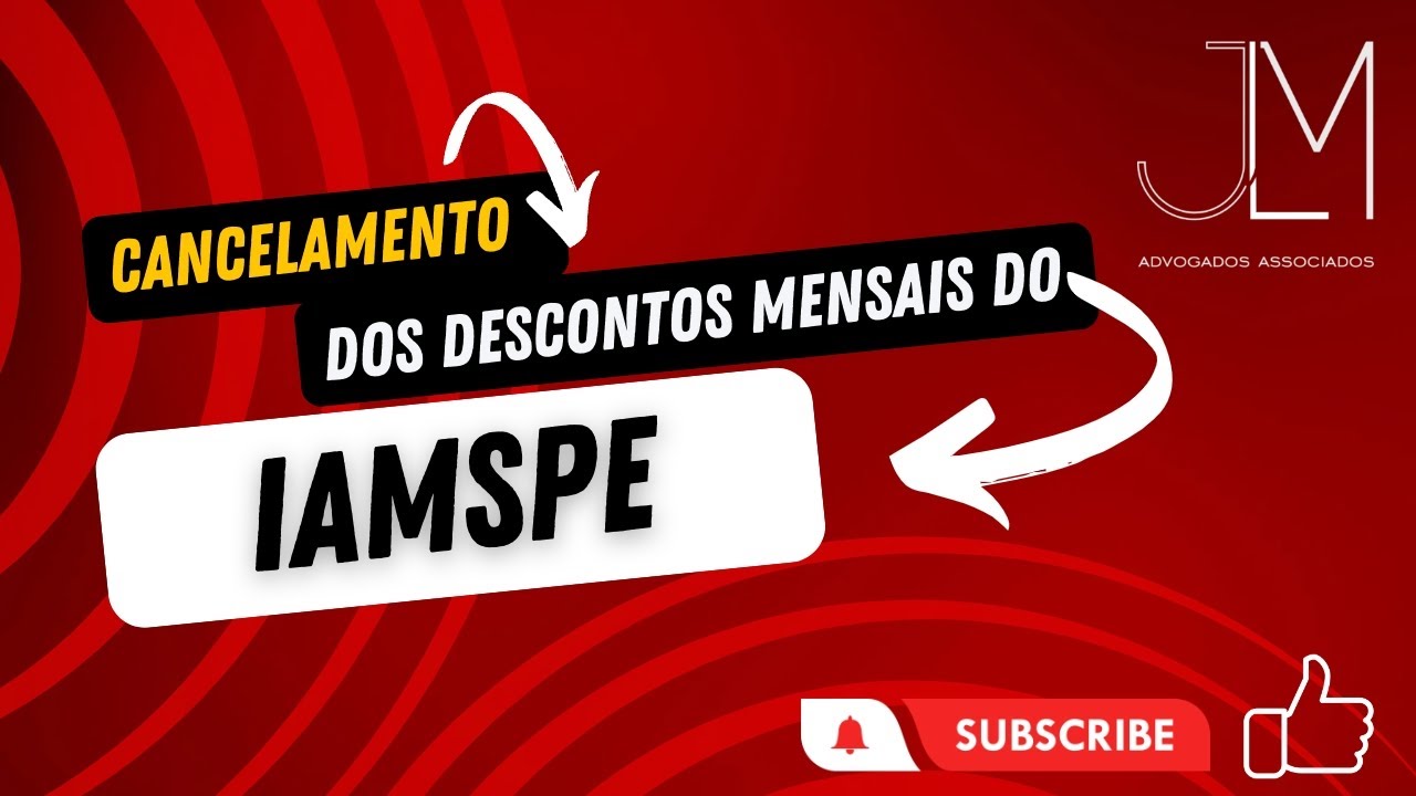 CANCELAMENTO DOS DESCONTOS MENSAIS DO IAMSPE