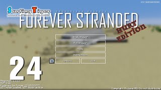 Forever Stranded Hurt Edition 24 [LIVE]