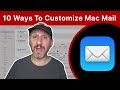 10 Ways To Customize Mac Mail