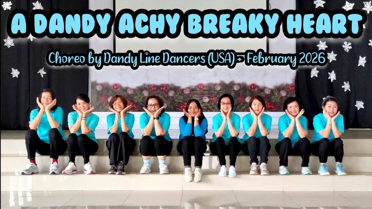 A Dandy Achy Breaky Heart Line Dance // Choreo by Dandy Line Dancers (USA) -  February 2026