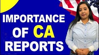 IMPORTANCE OF CA REPORTS