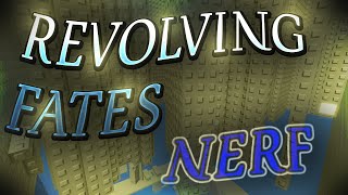 Tower of Revolving Fates: Nerf (ToRF:N) {INSANE} [Completion]