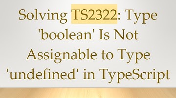 Solving TS2322: Type 