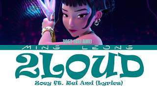 Zoey (REI AMI) - 2LOUD [Lyrics]