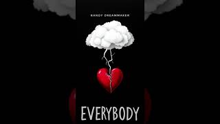 EVERYBODY. #80smusic #synthpoo by Randy Dreammaker