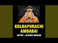 KOLHAPURACHI AMBABAI