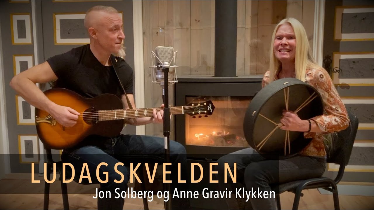 Ludagskvelden - Jon Solberg og Anne Gravir Klykken