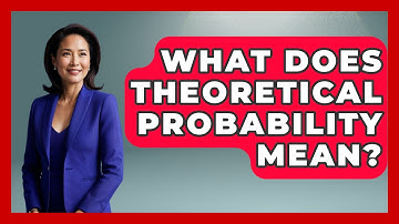 What Does Theoretical Probability Mean? - The Friendly Statistician