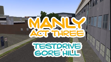 OMSI Manly WIP ACT THREE - Testdrive Gore Hill to Spit Junction