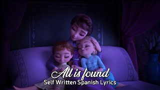 [Self-Written Spanish Lyrics] All is found