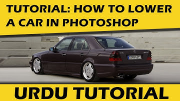 How to lower a car in Photoshop [ Episode 2 ] [ اردو میں ]  | Virtual Modification | Yolo Automods