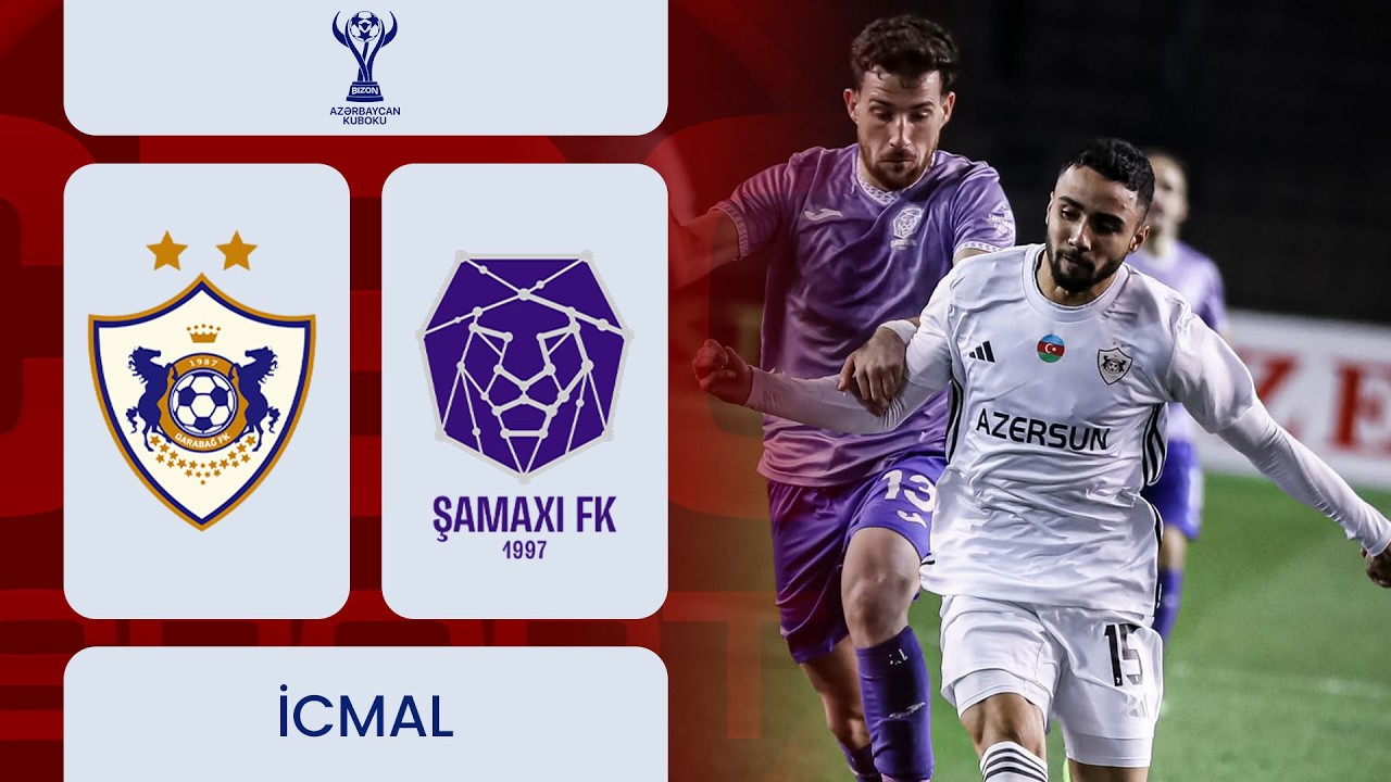 Qarabağ - Şamaxı | Bizon Azərbaycan Kuboku 1/4 final, cavab oyunu | İCMAL