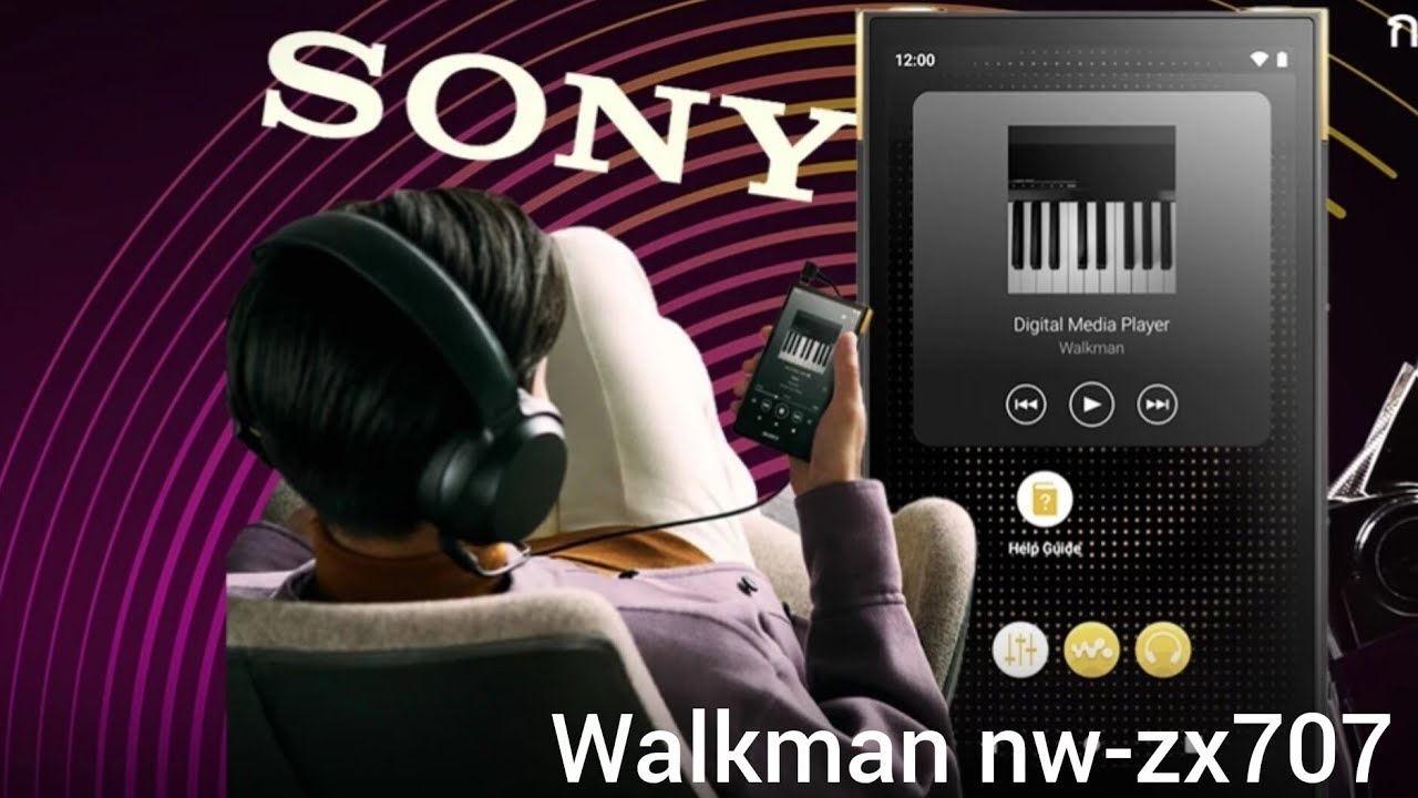 Sony Electronics Unveils Two New Walkman® with Enhanced Sound Quality  and Longer Battery Life Including the NW-ZX707 Premium Walkman