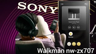 Sony Walkman NW-ZX707 Review: The Best Hi-Res Audio Player