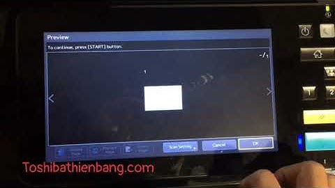 Hướng dẫn lấy file scan từ máy photo toshiba
