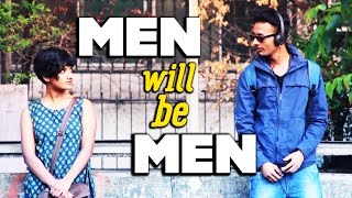 BYN : Men Will Be Men