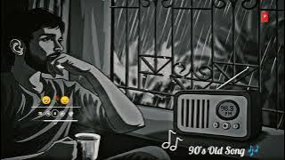 Hindi Sad Song WhatsApp Status Video | Old Is Gold Song Status video | 90's Song Status