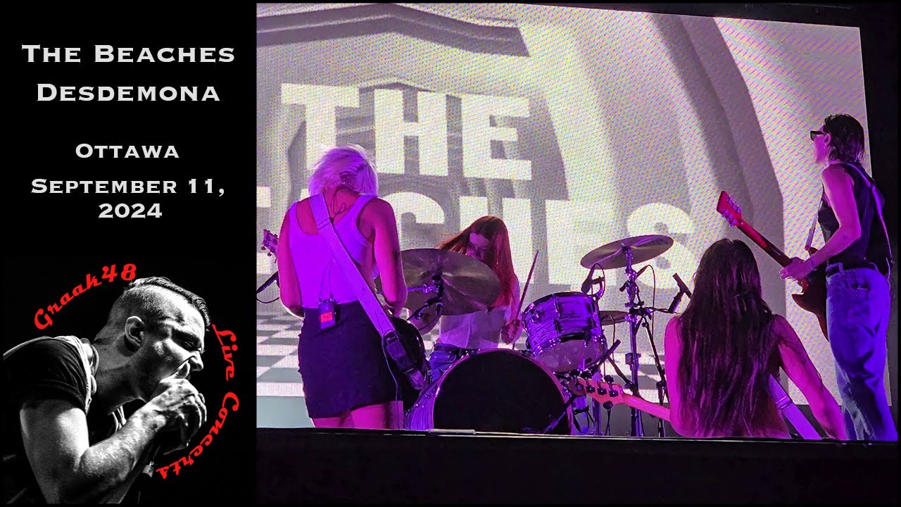 The Beaches - "Desdemona" - Ottawa - September 11, 2024