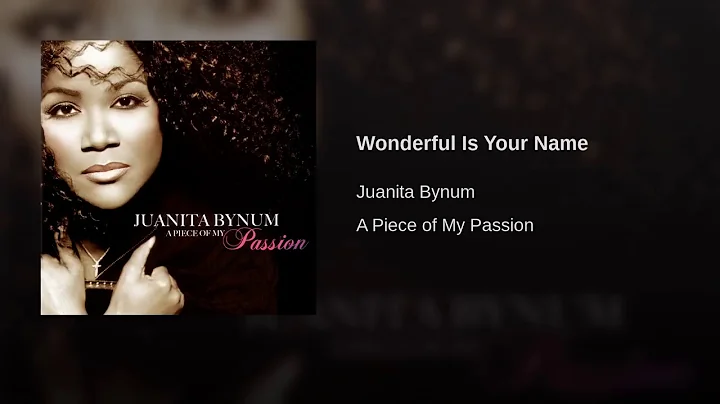 Wonderful Is Your Name