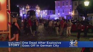 Deadly Explosion In Germany