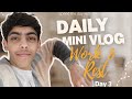 Daily vlog 3 Work and rest