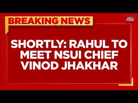 DUSU Poll Debacle: Rahul Gandhi To Meet NSUI Chief Vinod Jakhar, Kanhaiya Kumar | India Today
