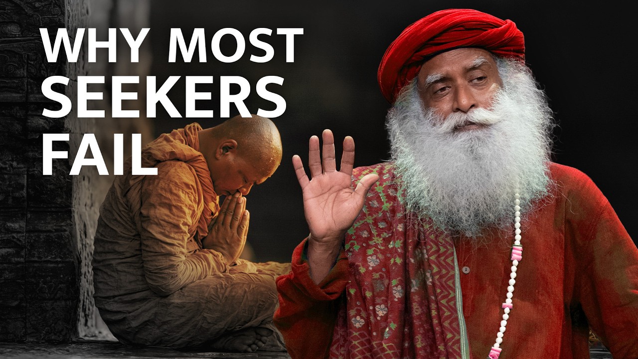 The Biggest Mistake Spiritual Seekers Make | Sadhguru