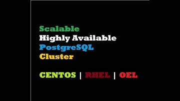 How to Set Up a Highly Available PostgreSQL Cluster using (Patroni, etcd, HAProxy) on CentOS8, RHEL8