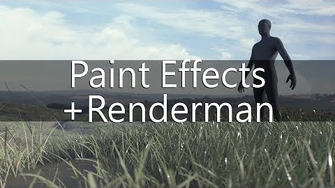 Renderman + Paint Effects