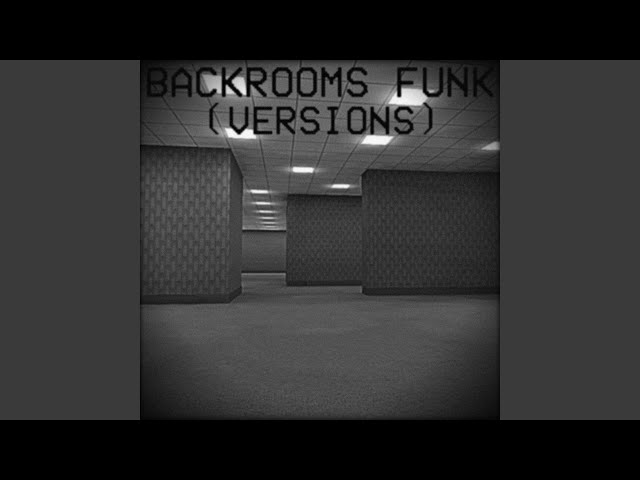 BACKROOMS FUNK (SLOWED)