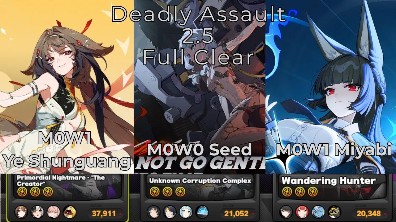 M0W1 Ye Shunguang, M0W0 Seed,  M0W1 Miyabi | NEW Deadly Assault 9 stars 2.5 | Zenless Zone Zero
