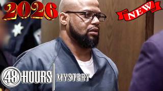 48 Hours Mystery 2026 Full Episodes ❌❌❌ Beverly Hills 911 ❌❌❌ Documentary True Crime Podcast