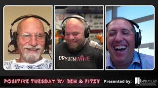 Positive Tuesday w/ Ben & Fitzy! (Guest: Terry Dryden)