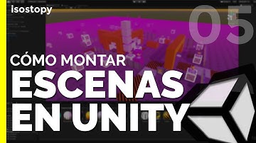 Cómo montar escenas en Unity