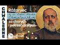 Różaniec Teobańkologia ze św. Bratem Albertem Chmielowskim za chorych i potrzebujących | 17.06