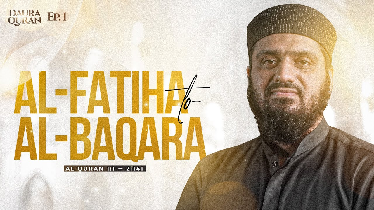 Daura Quran || Juz 1 || Ramadan 2023