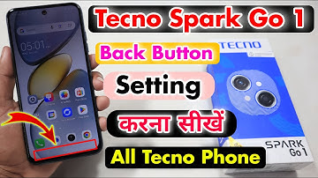Tecno Spark Go 1 Back Button Setting || All Tecno Phone Set Back Button ⚡⚡