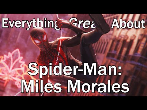 Everything GREAT About Spider-Man: Miles Morales!