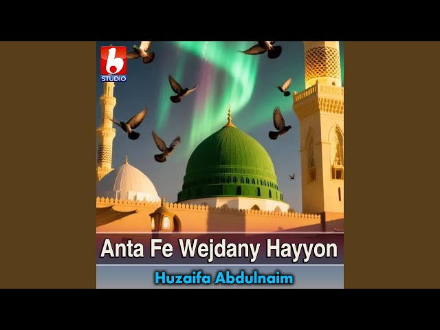 Anta Fe Wejdany Hayyon