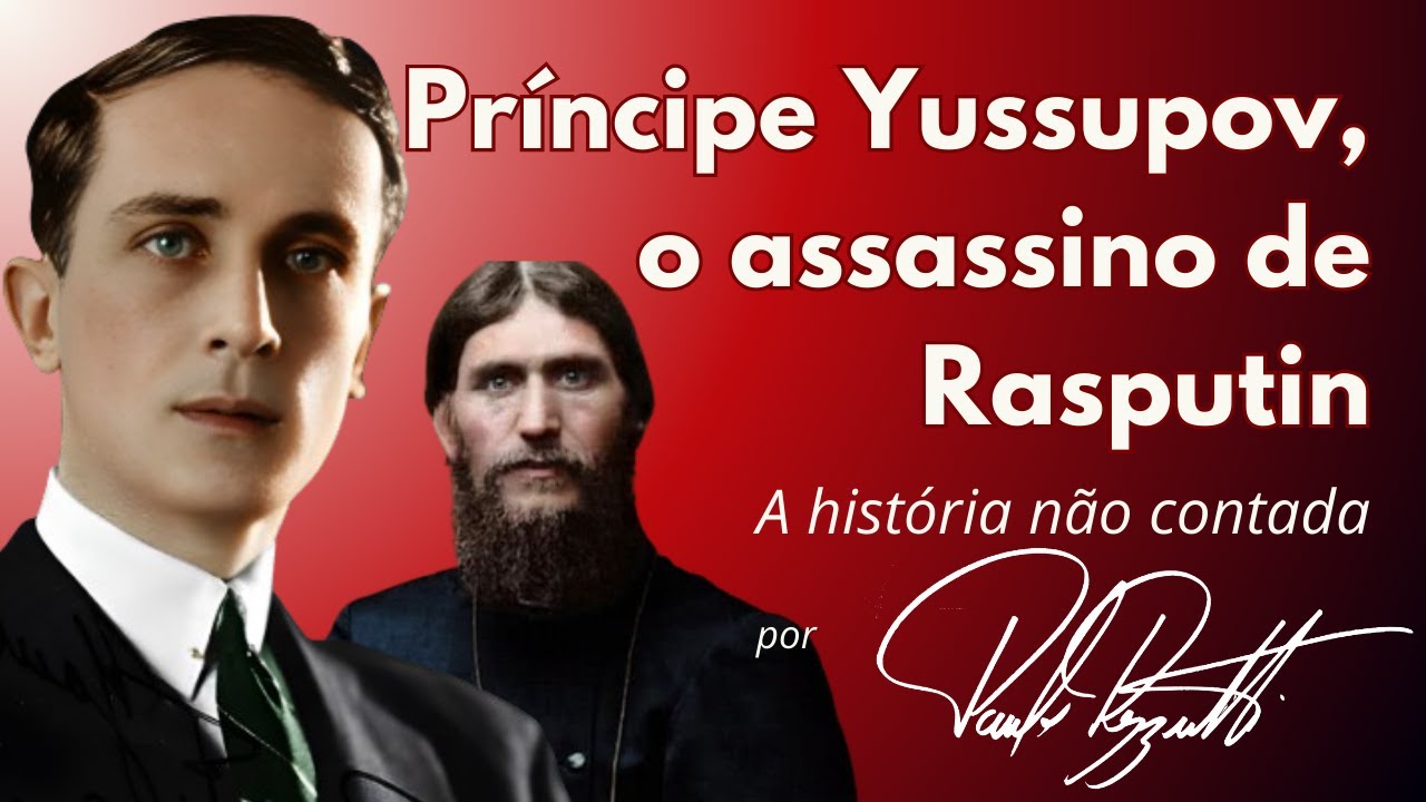 O príncipe Yussupov, assassino de Rasputin