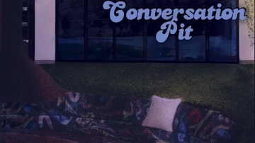 Junetober conversation pit slowed